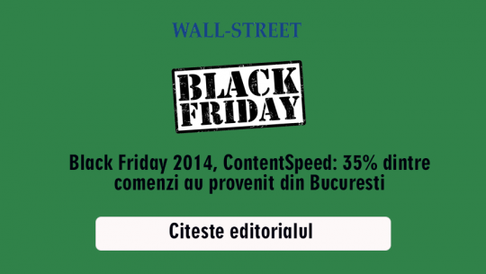 Black Friday, ContentSpeed: 35% dintre comenzi au provenit din Bucuresti